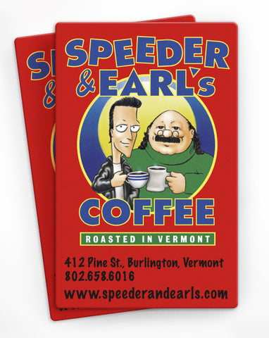 Speeder & Earl's Gift Card (Pine St Cafe)